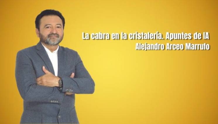 La cabra en la cristalería. Apuntes de IA. Alejandro Arceo Marrufo