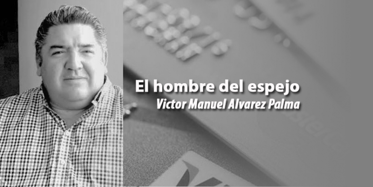 Cuentas por cobrar algún día. El hombre del espejo